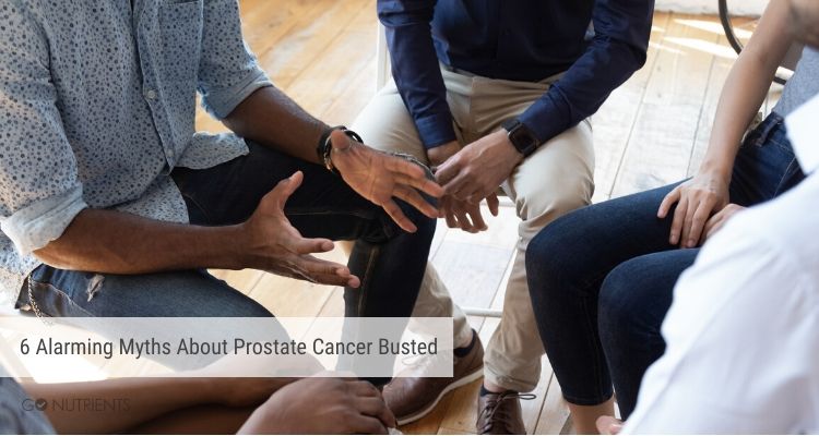 6 Myths about Prostate Cancer