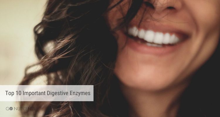 Woman smiling in background - Top 10 Important Digestive Enzymes