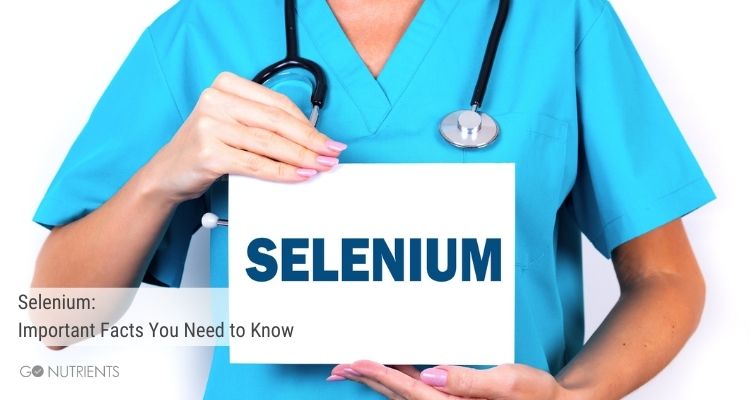 Selenium:  Important Facts You Need to Know
