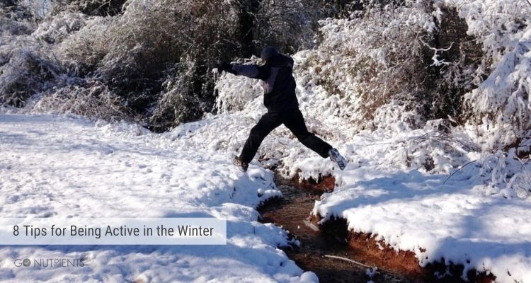 8 Tips for Being Active in the Winter