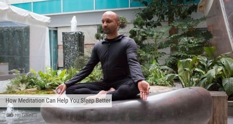 How Meditation Can Help You Sleep Better - Man meditating in a water garden 