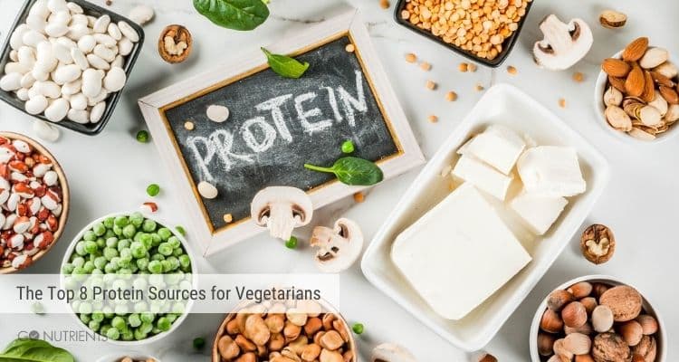 Top 8 Protein Sources for Vegetarians 