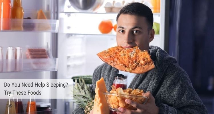 Do You Need Help Sleeping?  Try These Foods